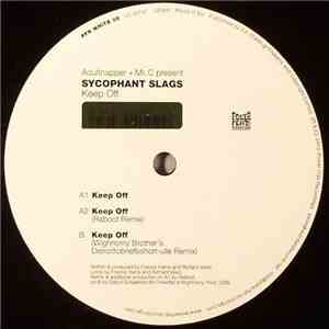 Adultnapper & Mr. C Present Sycophant Slags - Keep Off download free