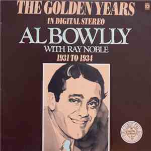 Al Bowlly, Ray Noble - Al Bowlly With Ray Noble 1931 To 1934 download free