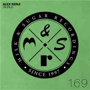 Alex Kenji - Taurus download free