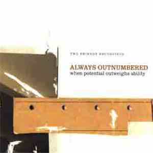 Always Outnumbered - When Potential Outweighs Ability download free