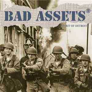 Bad Assets - Spirit Of Detroit download free