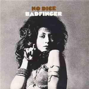 Badfinger - No Dice download free