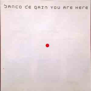 Banco De Gaia - You Are Here download free