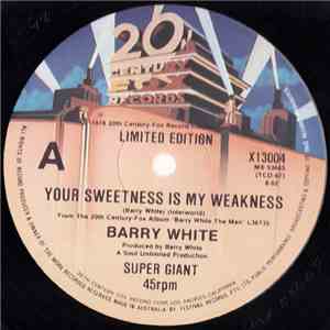 Barry White - Your Sweetness Is My Weakness download free