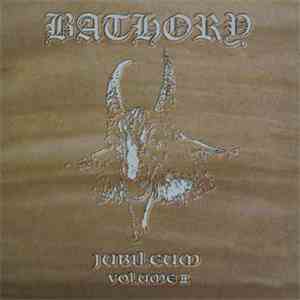 Bathory - Jubileum Volume II download free