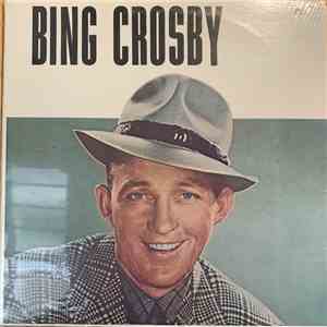 Bing Crosby - Bing Crosby Sings (Vocal With Orchestra) download free