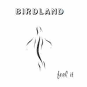 Birdland  - Feel It download free