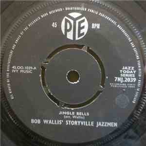 Bob Wallis And His Storyville Jazzmen - Jingle Bells download free