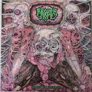 Broken Hope - Omen Of Disease download free