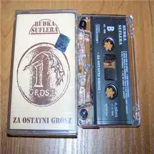 Budka Suflera - Za Ostatni Grosz download free