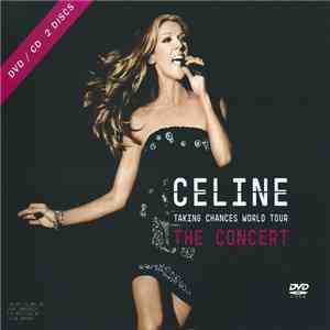 Celine - Taking Chances World Tour / The Concert download free