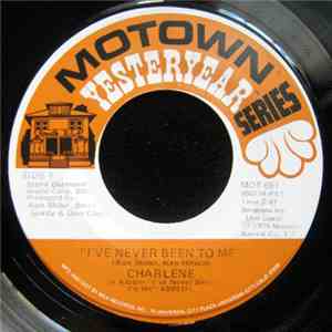 Charlene - I've Never Been To Me / Used To Be download free