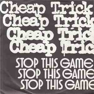 Cheap Trick - Stop This Game download free
