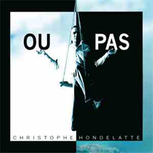Christophe Hondelatte - Ou Pas download free