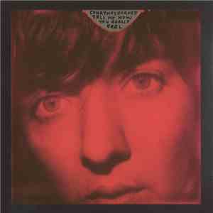 Courtney Barnett - Tell Me How You Really Feel download free
