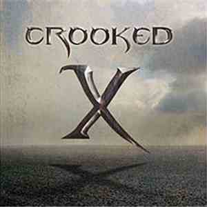 Crooked X - Crooked X download free