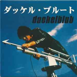 Dackelblut - ダッケル・ブルート download free