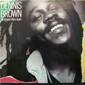 Dennis Brown - The Prophet Rides Again download free