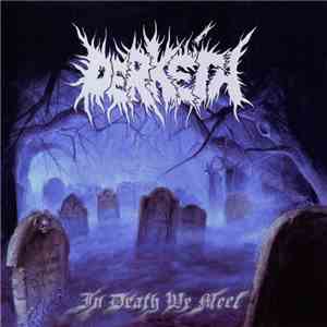 Derkéta - In Death We Meet download free