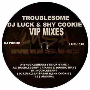 DJ Luck & Shy Cookie - Troublesome (VIP Mixes) download free