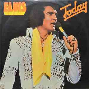 Elvis Presley - Elvis Today download free