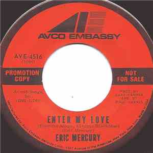 Eric Mercury - Enter My Love download free