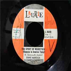 Ernie Maresca - The Spirit Of Woodstock (remains In America Today) / Web Of Love download free