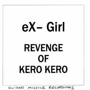 eX-Girl - Revenge Of Kero Kero download free