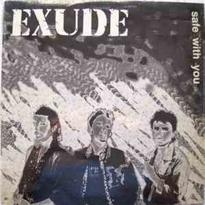 Exude - Safe With You download free