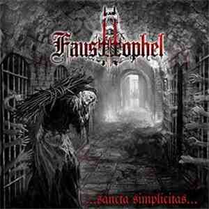 Fausttophel - Sancta Simplicitas download free