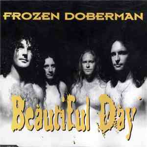 Frozen Doberman - Beautiful Day download free