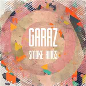 Garaz - Smoke Rings download free