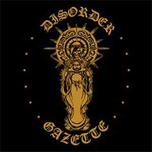 Gazette - Disorder download free