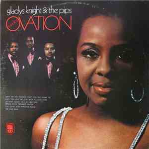 Gladys Knight & The Pips - Standing Ovation download free