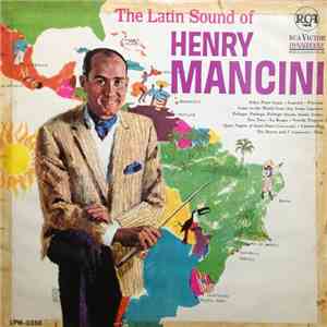 Henry Mancini - The Latin Sound Of Henry Mancini download free