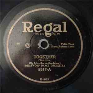Hollywood Dance Orchestra / Dixie Marimba Players - Together / Ramona download free
