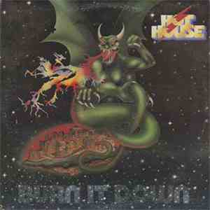 Hot House  - Burn It Down download free