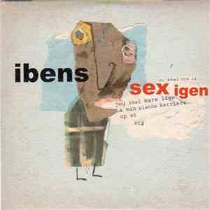 Ibens - Sex Igen download free