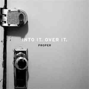 Into It. Over It. - Proper download free