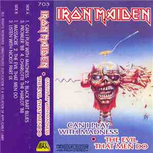 Iron Maiden - Can I Play With Madness - The Evil That Men Do download free
