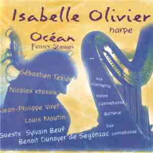 Isabelle Olivier, Océan  - Funny Streams download free