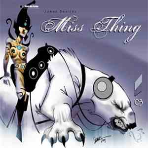 James Benitez - Miss Thing download free