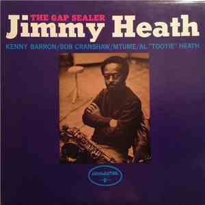 Jimmy Heath - The Gap Sealer download free