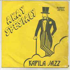 Kapila Jazz - Akay Spesialy download free