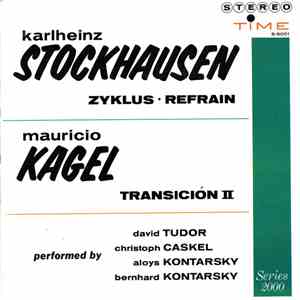 Karlheinz Stockhausen / Mauricio Kagel - Zyklus • Refrain / Transición II download free