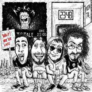 K'e-K'e-M - Wait! We're Late download free