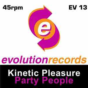 Kinetic Pleasure - Party People download free