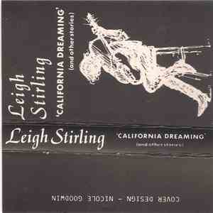 Leigh Stirling - California Dreaming (And Other Stories) download free