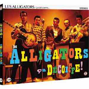 Les Alligators - Ça Décoiffe ! download free