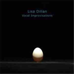 Lisa Dillan - Vocal Improvisations download free